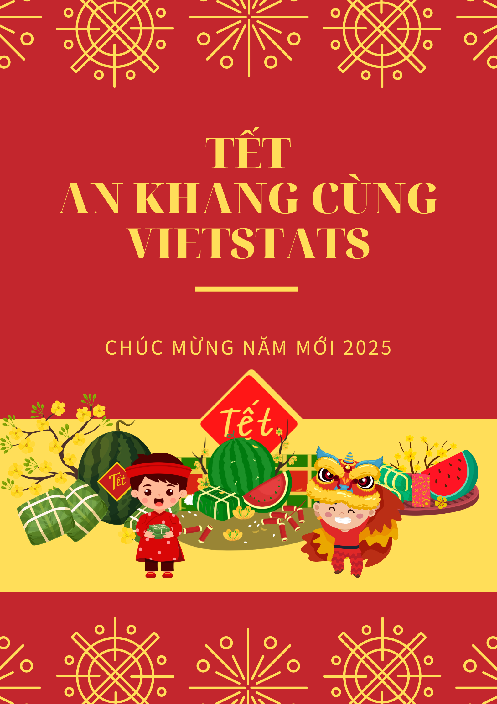 Chủ tịch VietStats gửi lời chúc tết 2025 đến tất cả mọi người